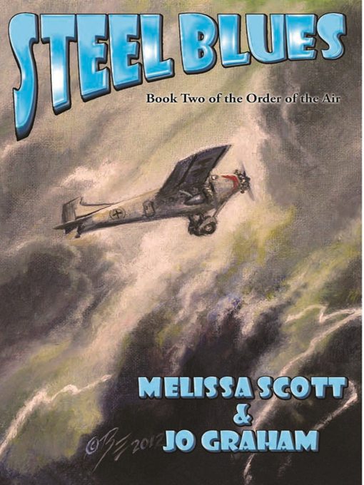 Title details for Steel Blues by Melissa Scott - Available